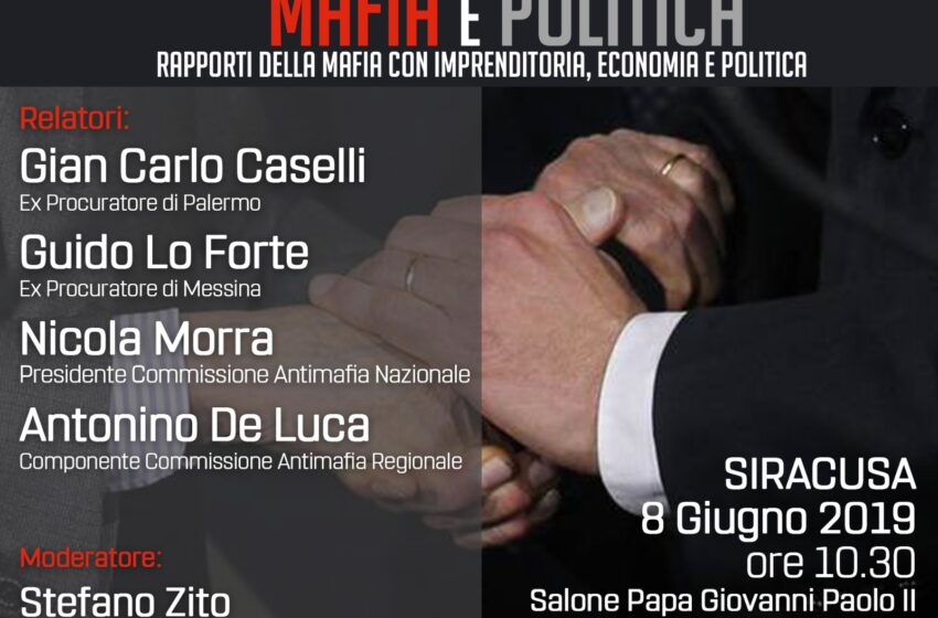  Siracusa. Convegno su mafia e politica con Giancarlo Caselli, Lo Forte e Morra