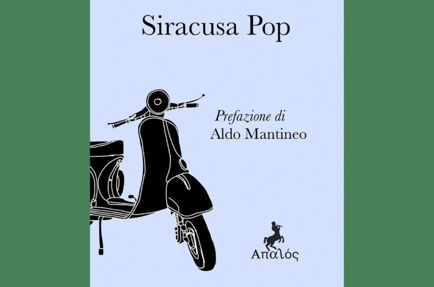  “Siracusa Pop”, il nuovo libro di Fabio Granata: racconto ironico degli anni ’60 e ’70