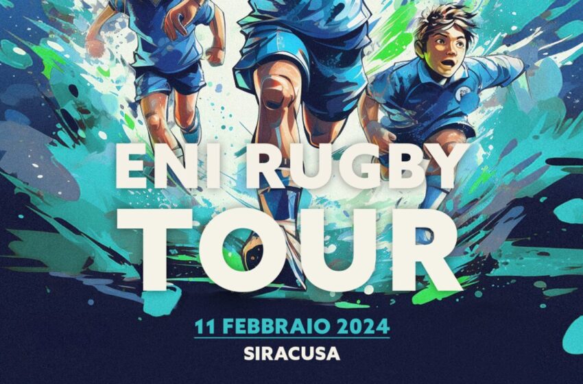  “Eni Rugby Tour” arriva a Siracusa, un progetto promozionale ed educativo