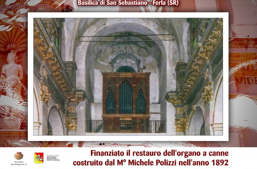  Organi antichi nelle chiese, finanziati i restauri a Ferla e Sortino