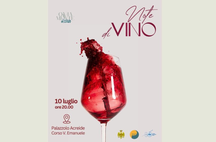  “Note di Vino”, torna a Palazzolo l’appuntamento che celebra l’eccellenza